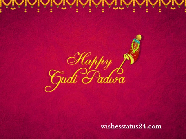 Ugadi (Gudi Padwa) 2020 Celebration, Significance, Wishes, Message, Best Status, Quotes, Images