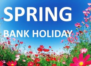 Spring Bank Holiday 2020 Status, Quotes, Spring Bank Holiday bin collections 2020