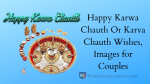 Happy Karwa Chauth Or Karva Chauth Wishes, Images for Couples