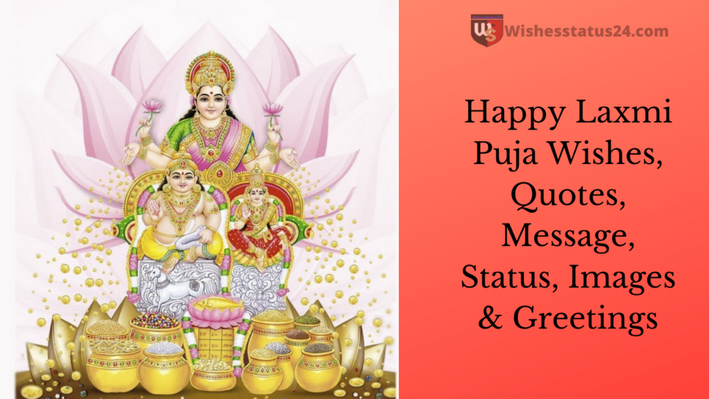 Happy Laxmi Puja Wishes, Quotes, Message, Status, Images & Greetings