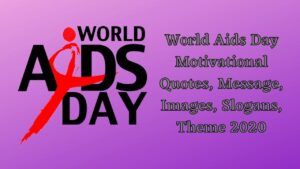 World Aids Day Quotes