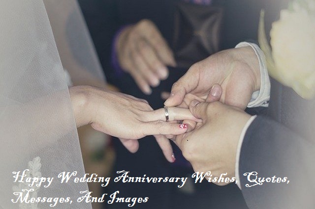 200+ Wedding Anniversary Wishes, Quotes, Messages, And Images
