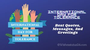 Tolerance Day Quotes