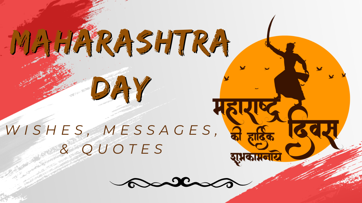 Maharashtra Day Wishes, Messages, & Quotes